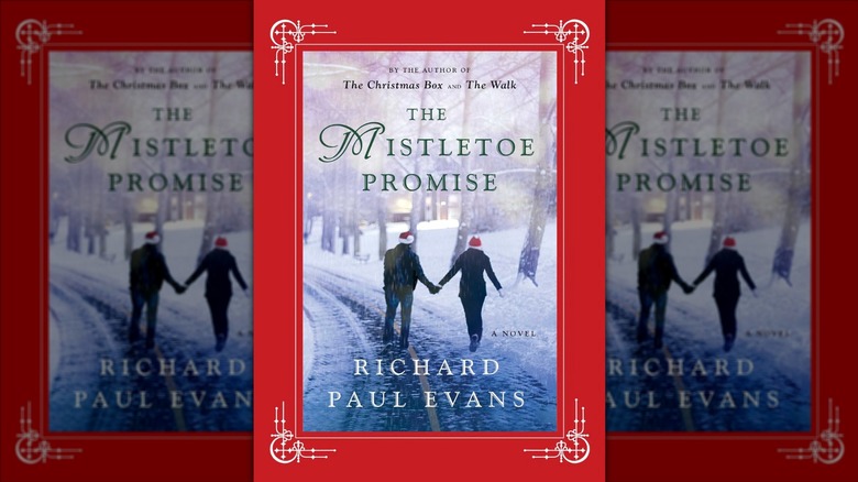 Book cover of The Mistletoe Promise by Richard Paul Evans