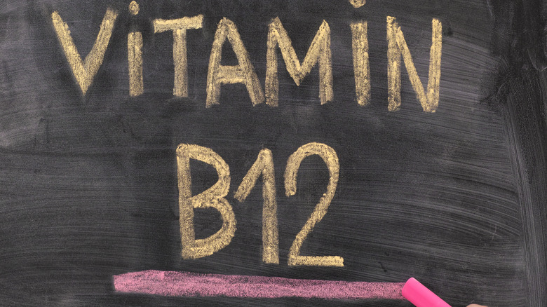 Chalkboard reading Vitamin B12