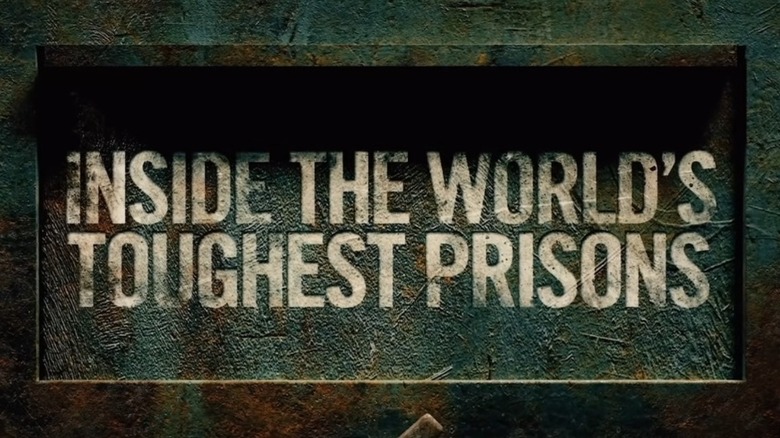 Inside the World's Toughest Prisons logo