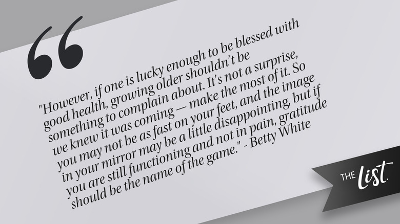 Quote from Betty White