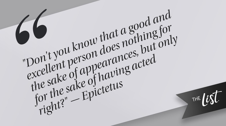 Epictetus quote about being a good man