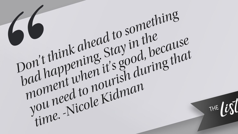 Black, white, and gray graphic of Nicole Kidman quote