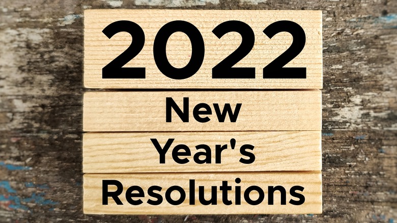 2022 New Year's Resolutions