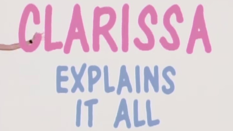 Clarissa Explains It All title card