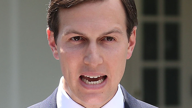 Jared Kushner yelling